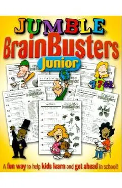 Jumble Brainbusters Junior: Because Learning Can Be Fun! - Tribune Media Services