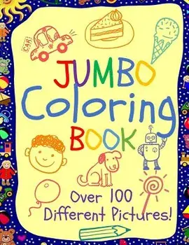 Jumbo Coloring Book: Jumbo Coloring Books for Kids: Giant Coloring Book for Children: Super Cute Coloring Book for Boys and Girls, Paperback/Busy Hands Books