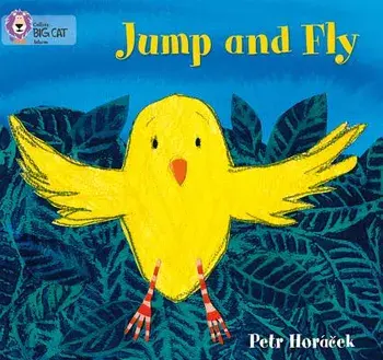 Jump and Fly, Paperback/Petr Horacek