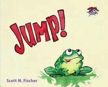 Jump!, Hardcover/Scott M. Fischer