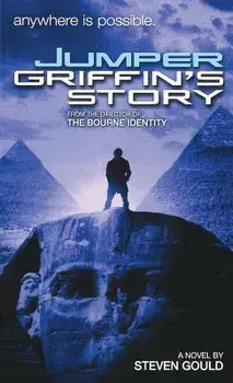 Jumper: Griffin's Story, Paperback/Steven Gould