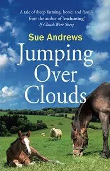 Jumping Over Clouds, Paperback/Sue Andrews