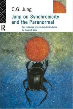 Jung on Synchronicity and the Paranormal, Paperback/Jung C. G.