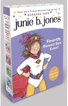 Junie B. Jones Fourth Boxed Set Ever!: Books 13-16 - Barbara Park