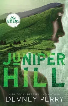 Juniper Hill, Paperback/Devney Perry