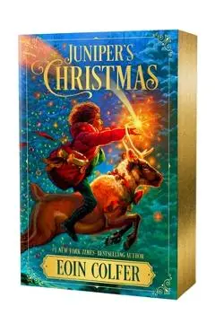 Juniper's Christmas - Eoin Colfer