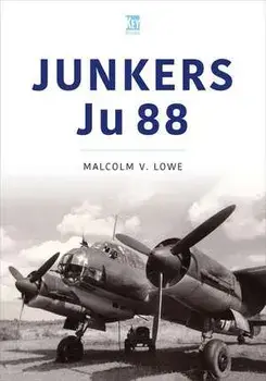 Junkers Ju 88, Paperback/Malcolm Lowe