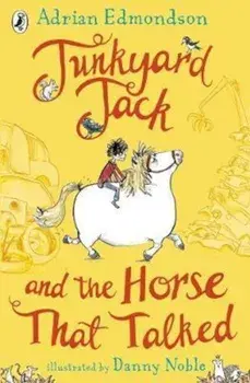 Junkyard Jack and the Horse That Talked, Paperback/Adrian Edmondson