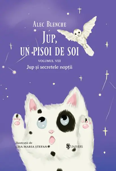 Jup si secretele noptii | Alec Blenche