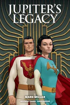 Jupiter's Legacy Library Edition Volume 1, Hardback/Mark Millar