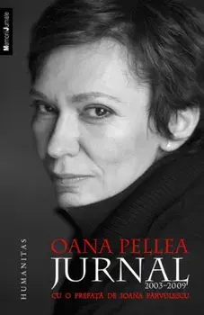Jurnal 2003-2009/Oana Pellea