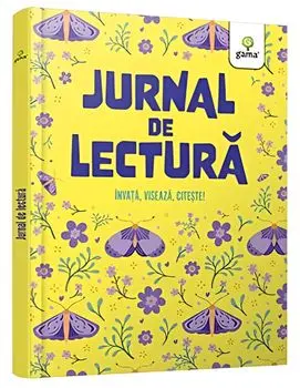 Jurnal de lectura. Invata, viseaza, citeste!/***