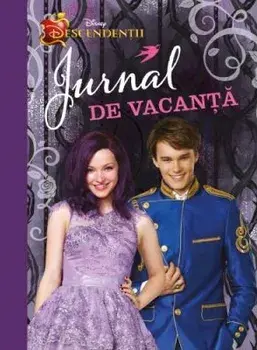 Jurnal de vacanta. Descendentii/***