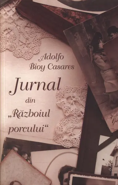 Jurnal din "Razboiul porcului"