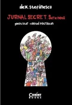 Jurnal secret. Serie noua. Guest star-Costel Patrascan/Alex. Stefanescu