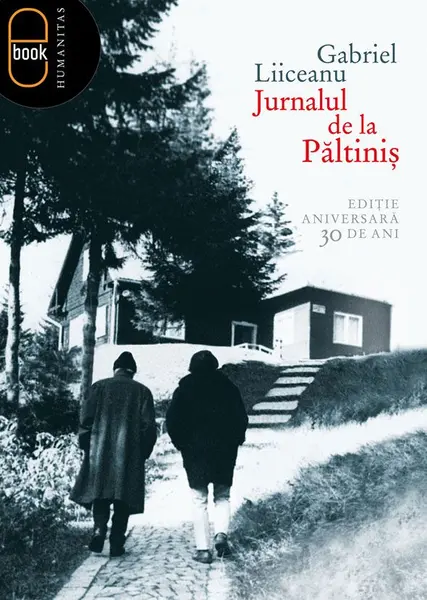 Jurnalul de la Paltinis. Un model paideic in cultura umanista (epub)