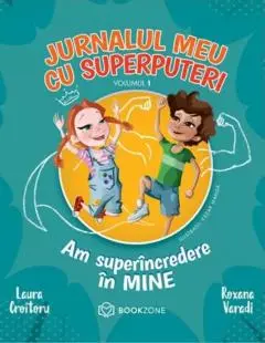Jurnalul meu cu superputeri (vol. 1)