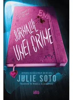 Jurnalul unei crime/Julie Soto