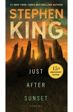 Just After Sunset: Stories - Stephen King