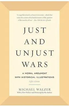 Just and Unjust Wars