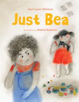 Just Bea, Hardback/Kari-Lynn Winters