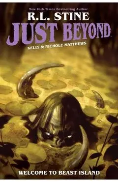 Just Beyond: Welcome to Beast Island - R. L. Stine