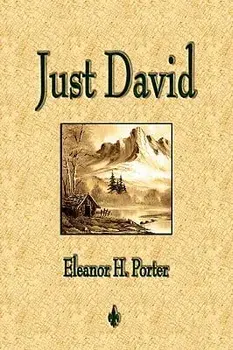 Just David, Paperback/Eleanor H. Porter