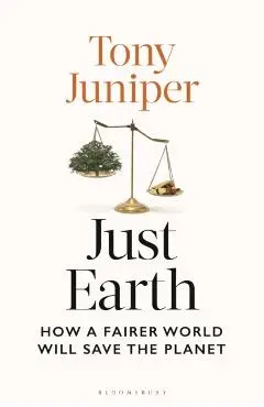 Just Earth - Tony Juniper