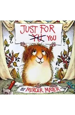 Just for You (Little Critter) - Mercer Mayer