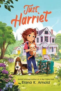 Just Harriet, Paperback/Elana K. Arnold