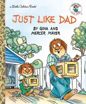 Just Like Dad, Hardcover/Mercer Mayer
