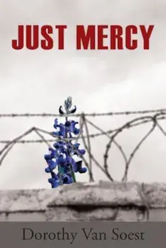 Just Mercy, Paperback/Dorothy Van Soest