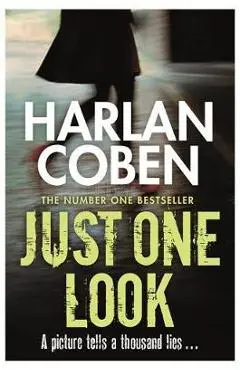 Just One Look - Harlan Coben