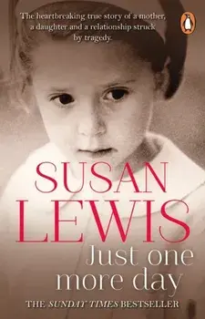 Just One More Day. A Memoir, Paperback/Susan Lewis