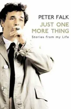 Just One More Thing, Paperback/Peter Falk