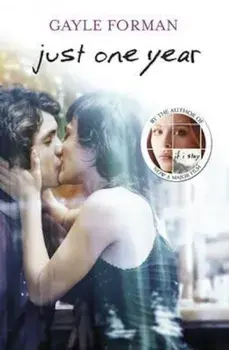 Just One Year, Paperback/Gayle Forman