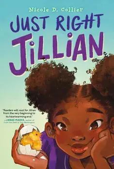 Just Right Jillian, Paperback/Nicole D. Collier