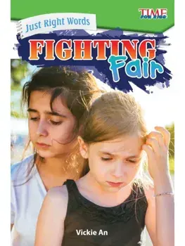 Just Right Words. Fighting Fair, Paperback/Vickie An