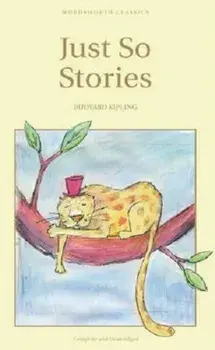 Just So Stories/Rudyard Kipling