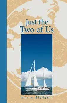 Just the Two of Us, Paperback/Alicia Blodgett
