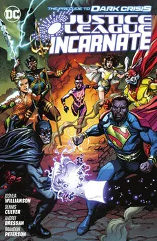 Justice League Incarnate, Hardback/Dennis Culver