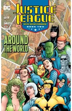 Justice League International Book Two: Around the World - David|giffen Levin