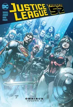 Justice League: The New 52 Omnibus Vol. 2, Hardback/Ivan Reis
