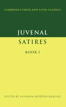 Juvenal: Satires Book I, Paperback/***