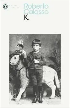 K., Paperback/Roberto Calasso