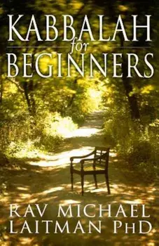 Kabbalah for Beginners, Paperback/Rav Michael Laitman