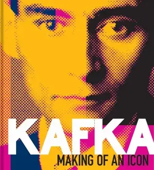 Kafka. Making of an Icon, Hardback/***