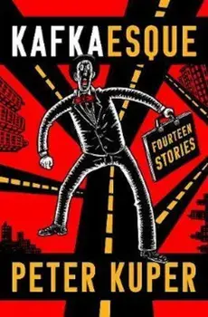 Kafkaesque: Fourteen Stories, Hardcover/Franz Kafka