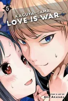 Kaguya-Sama: Love Is War, Vol. 5, Paperback/Aka Akasaka