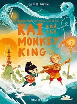 Kai and the Monkey King, Paperback/Joe Todd-Stanton